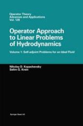 book Operator Approach to Linear Problems of Hydrodynamics: Volume 1: Self-adjoint Problems for an Ideal Fluid