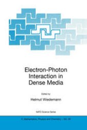 book Electron-Photon Interaction in Dense Media