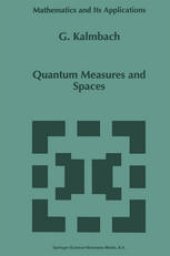 book Quantum Measures and Spaces