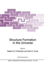 book Structure Formation in the Universe: Proceedings of the NATO Advanced Study Institute on Structure Formation in the Universe Cambridge, U.K. 26 July – 6 August 1999