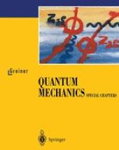 book Quantum Mechanics: Special Chapters