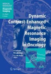 book Dynamic Contrast-Enhanced Magnetic Resonance Imaging in Oncology