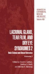 book Lacrimal Gland, Tear Film, and Dry Eye Syndromes 2: Basic Science and Clinical Relevance