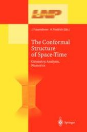 book The Conformal Structure of Space-Time: Geometry, Analysis, Numerics