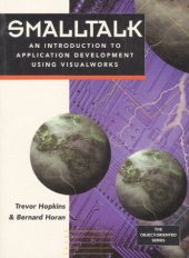 book Smalltalk. An introduction to application development using Visualworks