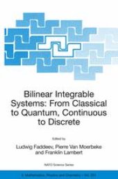 book Bilinear Integrable Systems: From Classical to Quantum, Continuous to Discrete