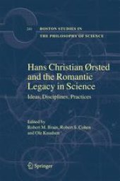 book Hans Christian Ørsted And The Romantic Legacy In Science: Ideas, Disciplines, Practices