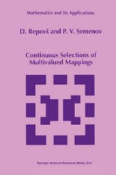 book Continuous Selections of Multivalued Mappings