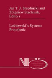 book Leśniewski’s Systems Protothetic