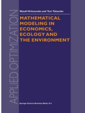 book Mathematical Modeling in Economics, Ecology and the Environment