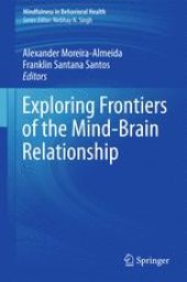 book Exploring Frontiers of the Mind-Brain Relationship