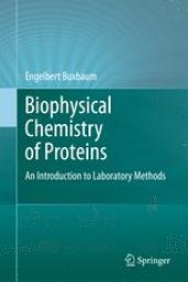 book Biophysical Chemistry of Proteins: An Introduction to Laboratory Methods