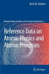 book Reference Data on Atomic Physics and Atomic Processes