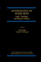 book Mathematics of Fuzzy Sets: Logic, Topology, and Measure Theory