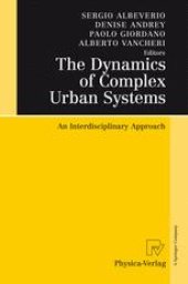 book The Dynamics of Complex Urban Systems: An Interdisciplinary Approach