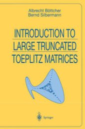 book Introduction to Large Truncated Toeplitz Matrices