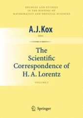 book The Scientific Correspondence of H. A. Lorentz: Volume I