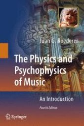 book The Physics and Psychophysics of Music: An Introduction