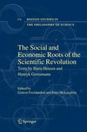 book The Social and Economic Roots of the Scientific Revolution: Texts by Boris Hessen and Henryk Grossmann