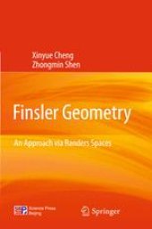 book Finsler Geometry: An Approach via Randers Spaces