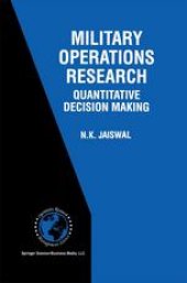 book Military Operations Research: Quantitative Decision Making