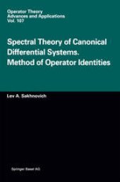 book Spectral Theory of Canonical Differential Systems. Method of Operator Identities