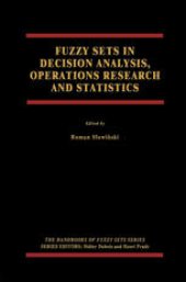 book Fuzzy Sets in Decision Analysis, Operations Research and Statistics