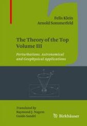 book The Theory of the Top Volume III: Perturbations. Astronomical and Geophysical Applications