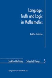 book Language, Truth and Logic in Mathematics