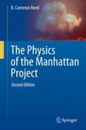book The Physics of the Manhattan Project