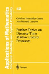 book Further Topics on Discrete-Time Markov Control Processes