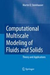 book Computational Multiscale Modeling of Fluids and Solids: Theory and Applications