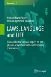 book LAWS, LANGUAGE and LIFE: Howard Pattee’s classic papers on the physics of symbols with contemporary commentary