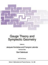 book Gauge Theory and Symplectic Geometry