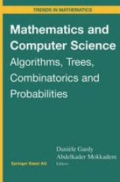 book Mathematics and Computer Science: Algorithms, Trees, Combinatorics and Probabilities