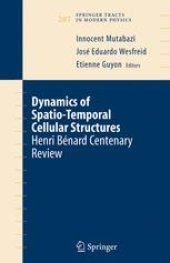 book Dynamics of Spatio-Temporal Cellular Structures: Henri Bénard Centenary Review