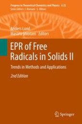 book EPR of Free Radicals in Solids II: Trends in Methods and Applications