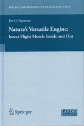 book Nature’s Versatile Engine: Insect Flight Muscle Inside and Out