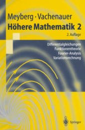 book Höhere Mathematik 2: Differentialgleichungen · Funktionentheorie Fourier-Analysis · Variationsrechnung