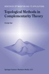 book Topological Methods in Complementarity Theory