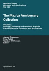 book The Maz’ya Anniversary Collection: Volume 2: Rostock Conference on Functional Analysis, Partial Differential Equations and Applications