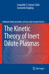 book The Kinetic Theory of a Dilute Ionized Plasma