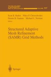 book Structured Adaptive Mesh Refinement (SAMR) Grid Methods