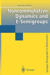 book Noncommutative Dynamics and E-Semigroups