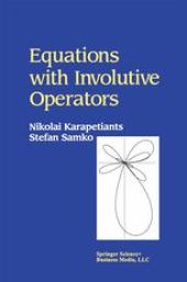 book Equations with Involutive Operators