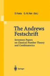 book The Andrews Festschrift: Seventeen Papers on Classical Number Theory and Combinatorics