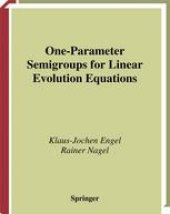 book One-Parameter Semigroups for Linear Evolution Equations