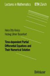 book Time-dependent Partial Differential Equations and Their Numerical Solution