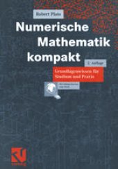 book Numerische Mathematik kompakt: Grundlagenwissen für Studium und Praxis