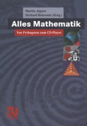 book Alles Mathematik: Von Pythagoras zum CD-Player